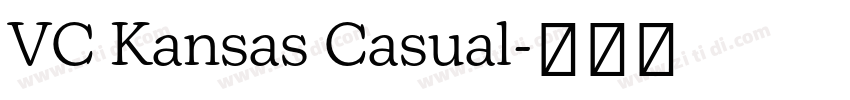VC Kansas Casual字体转换